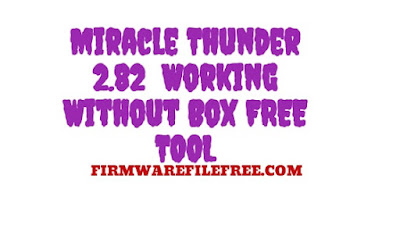Miracle Thunder 2.82  Working Without Box FREE TOOL WORLD BEST MOBILE UNLOCK TOOL