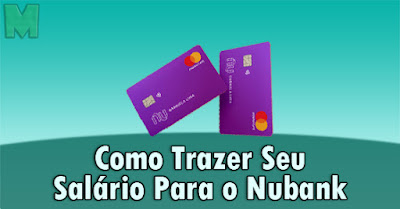 Portabilidade de Salário Pelo Nubank - Mega Info Tutoriais