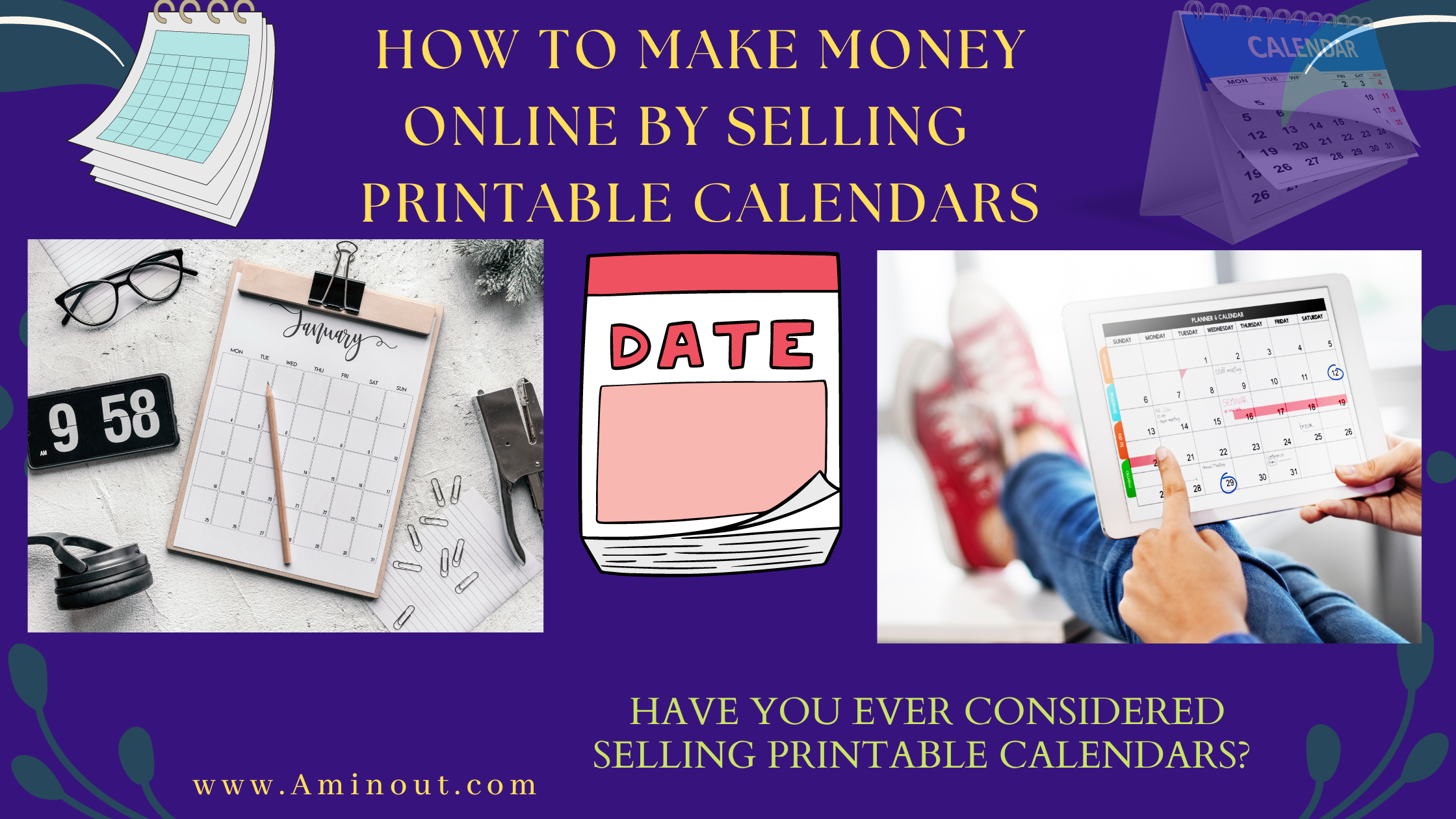 money online by selling  printable calendars