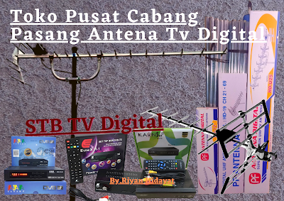 https://trilokaelektro.blogspot.com/2022/01/pasang-antena-tv-dan-stb-digital.html