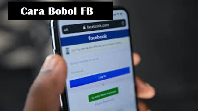 Cara Bobol FB