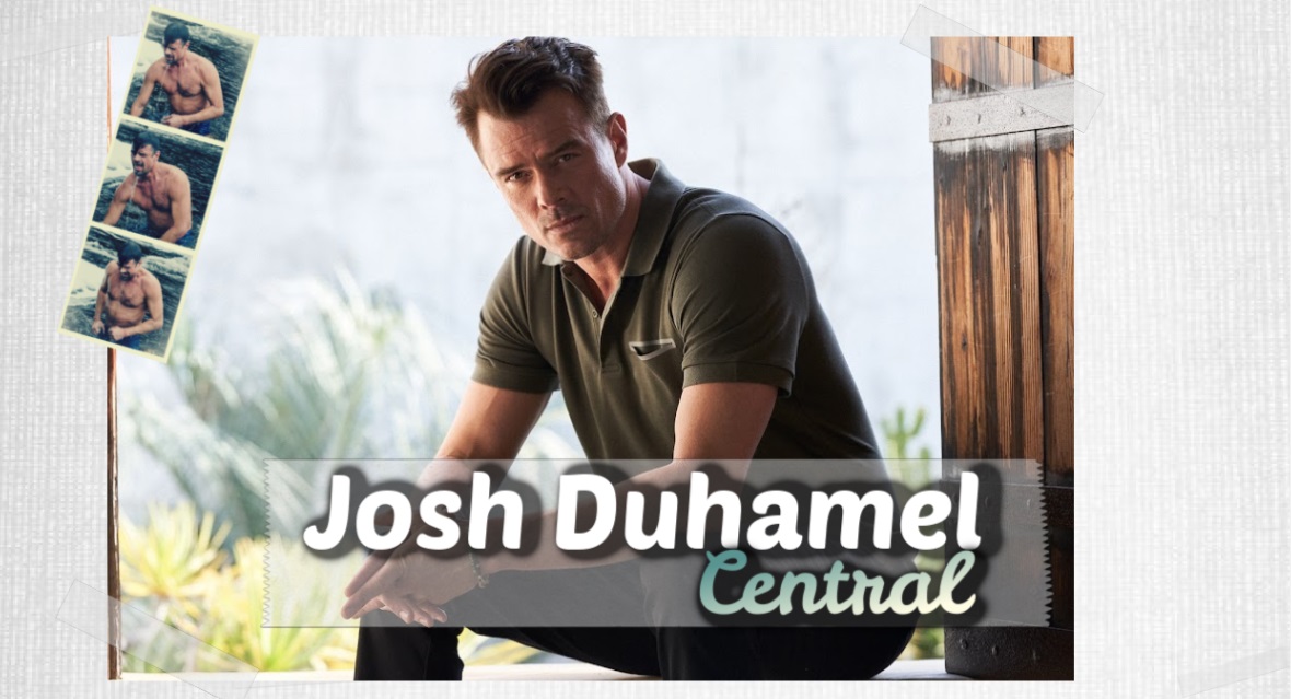 Josh Duhamel Central