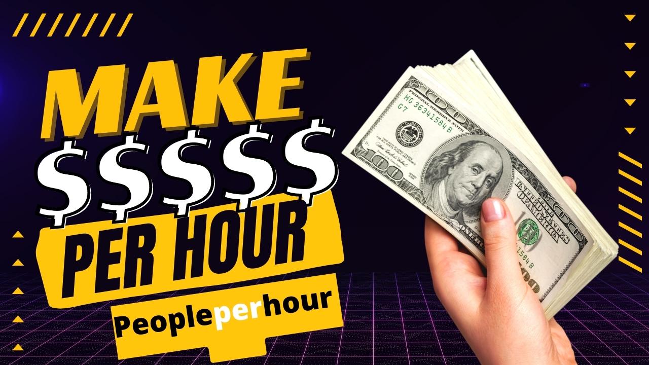 How to Make Money On Peopleperhour for Beginners - A Complete Guide