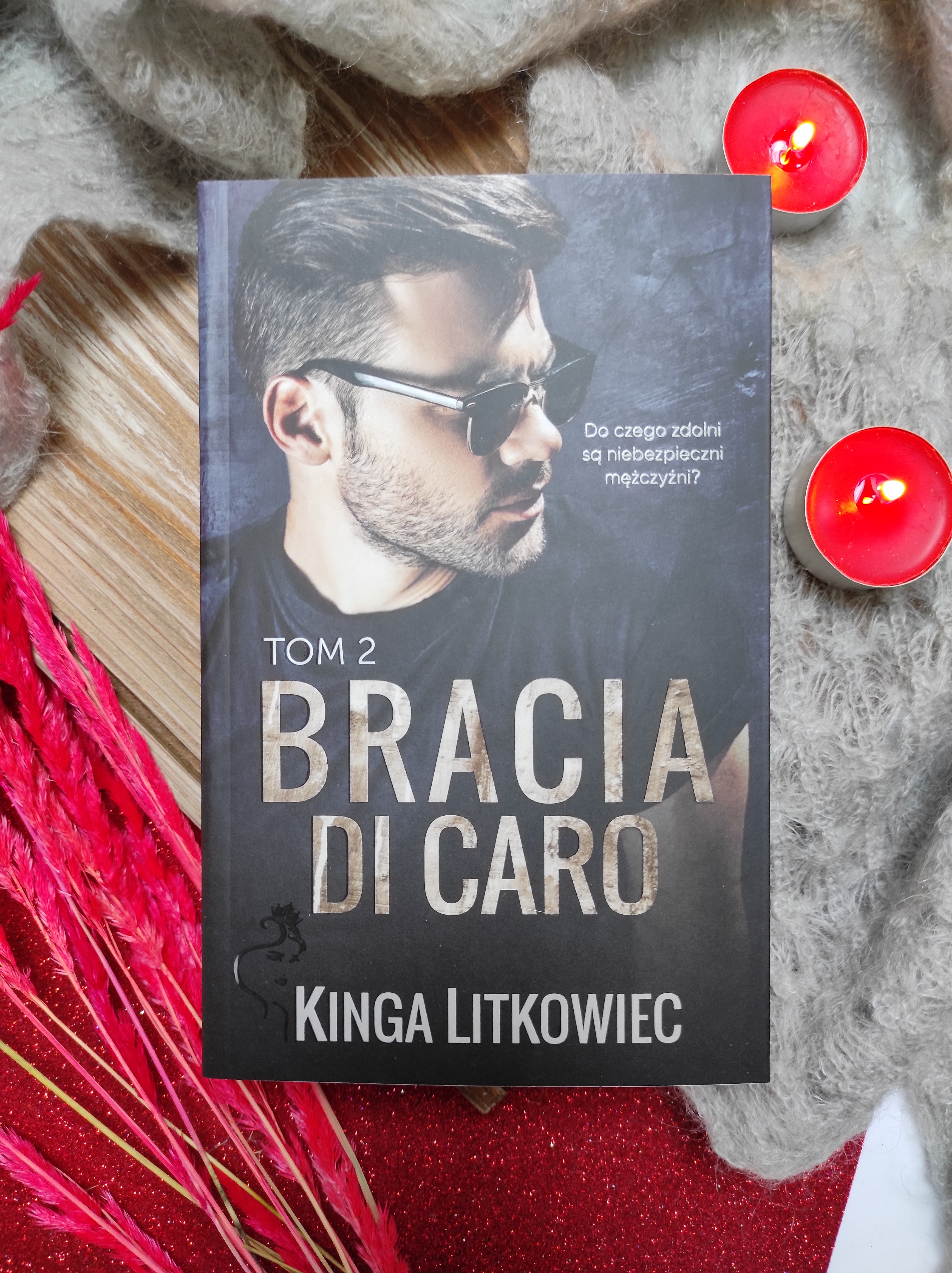 "Bracia Di Caro 2" Kinga Litkowiec - recenzja przedpremierowa