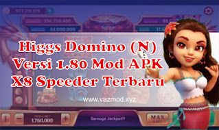 Higgs Domino v1.80 Mod Apk X8 Speeder