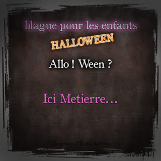 Allo ! Ween ? Ici Metierre... Sélection de blagues Halloween 2021 - le meilleur de l'humour pour les enfants, drôle, court et mignon