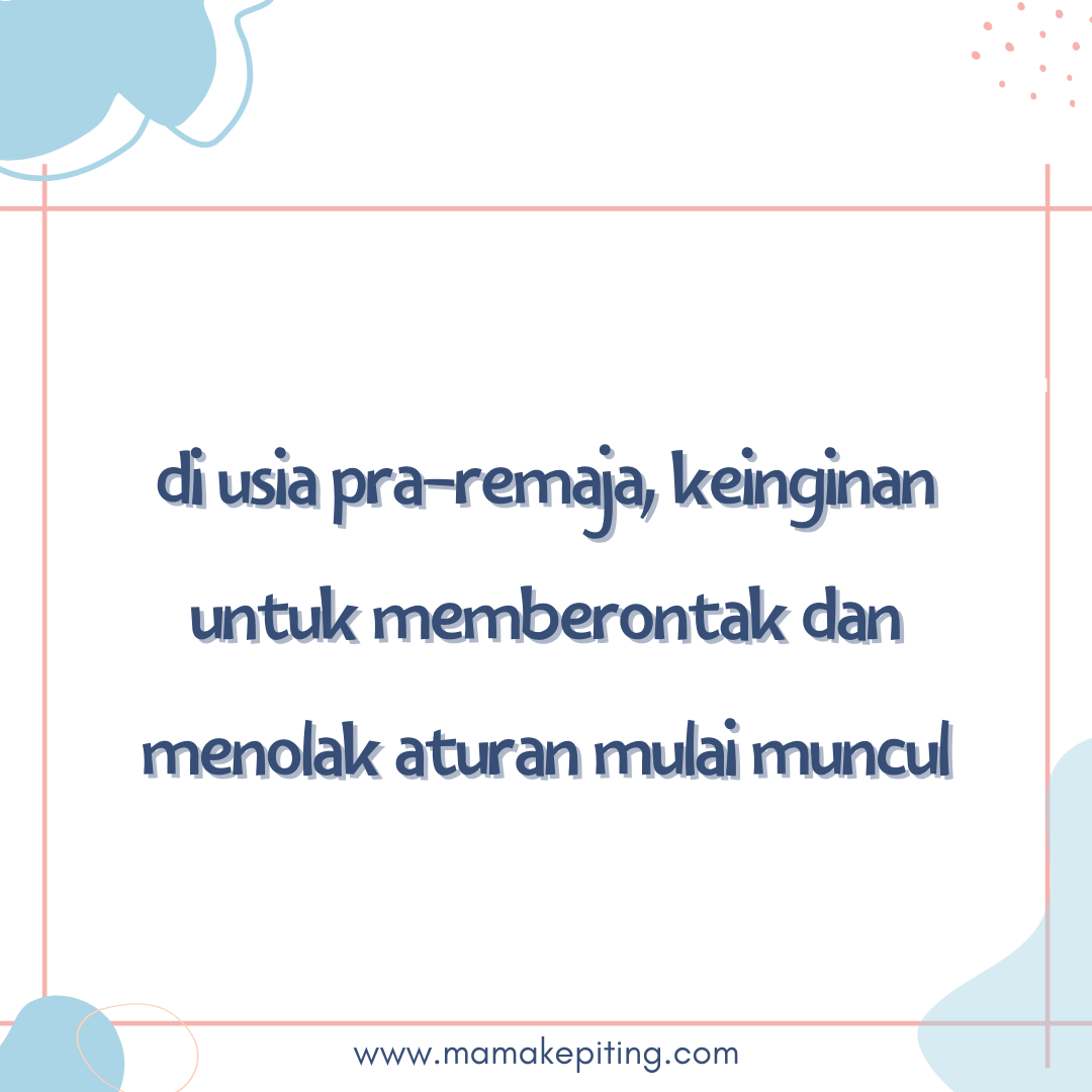 beberapa perubahan perilaku pada anak usia pra-remaja