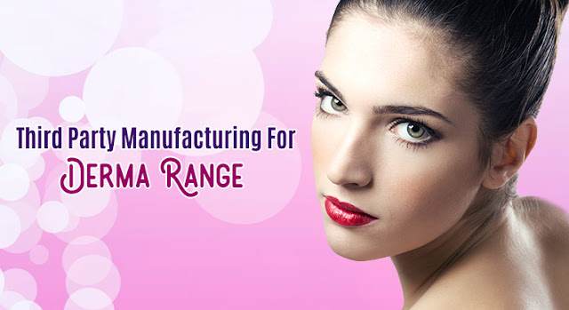 Third-party Derma Product Manufacturers in India