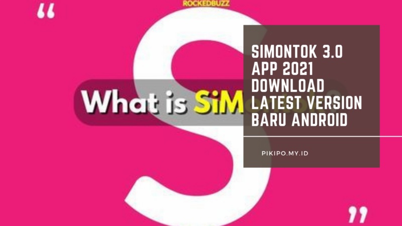 Simontok 3.0 app 2021 apk download latest version baru android terbaik