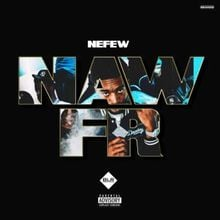 Nefew - NawFR Lyrics
