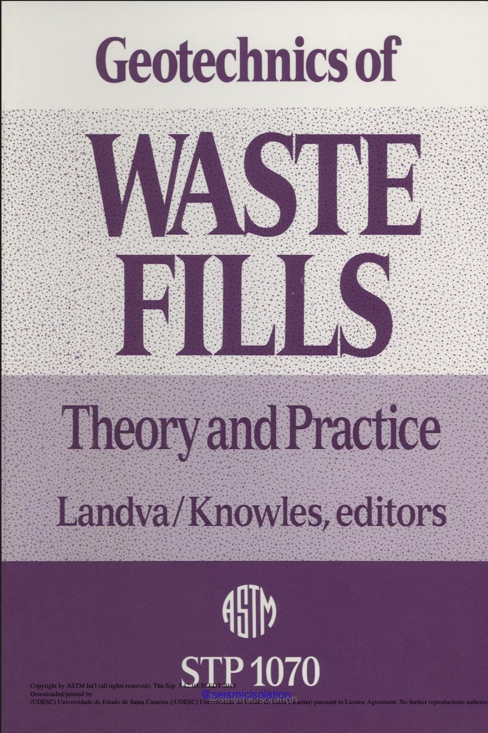 Geotechnics of Waste Fills-- Theory and Practice