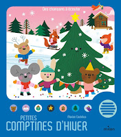 Petites comptines d'hiver, un livre pour enfant de Marion Cocklico Editions Milan