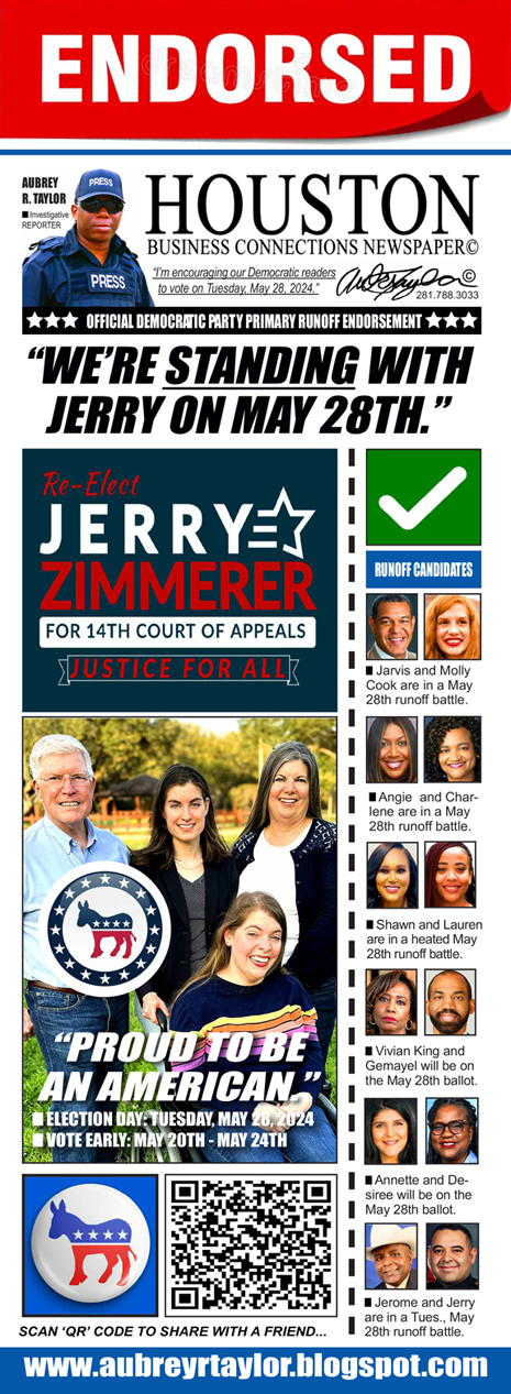 Justice Jerry Zimmerer is endorsed by Houston Business Connections Newspaper on Tuesday, May 28th