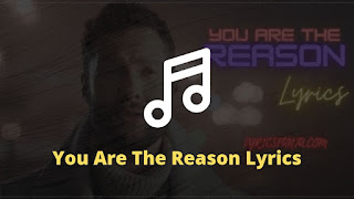 Calcum Scott - You Are The Reason Lyrics