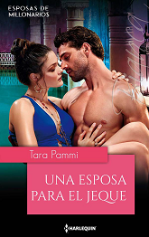 Tara Pammi - Una Esposa Para El Jeque