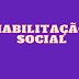 Programa Habilitação Social divulga 3ª chamada de candidatos selecionados.