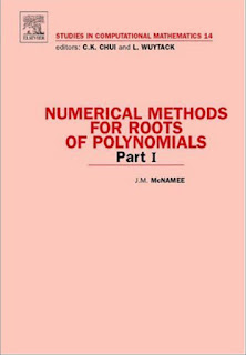 Numerical Methods for Roots of Polynomials, Part I (Volume 14)