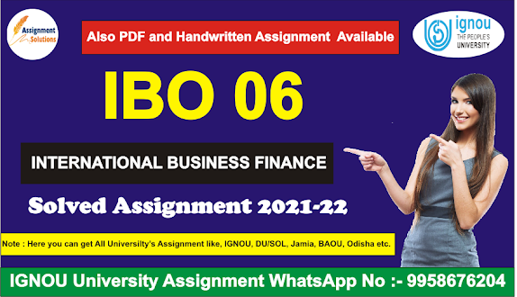 ibo 06 solved assignment 2020-21 in hindi; ibo 01 solved assignment 2021-22; ignou ibo 5 solved assignment 2020-21; ibo 05 solved assignment 2020-21 in hindi; ignou ibo 6 solved assignment 2020-21 help first; ibo 6 solved assignment spykan; ignou mcom 2021 solved assignment; ibo 1 solved assignment 2020-21