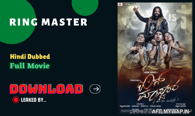 Ring Master (2022) full Movie watch online download aFilmywap