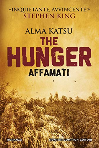 The Hunger, affamati - Alma Katsu [recensioni]