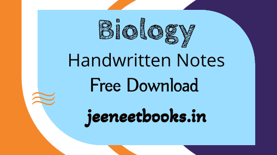 [ PDF ] Download Biology Topper's Handwritten Notes - NEET 2022