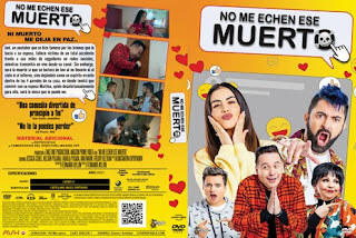 NO ME ECHEN ESE MUERTO – 2021 – (VIP)