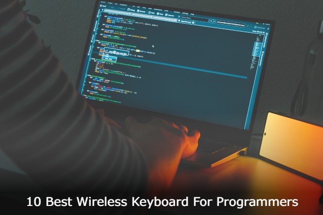10 Best Wireless Keyboard For Programmers in 2022