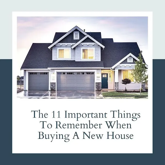 Important things to remember when buying a house