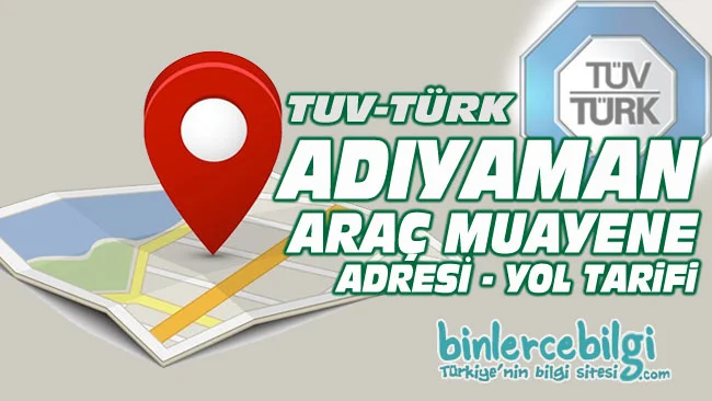 Adıyaman araç muayene istasyonu, Adıyaman araç muayene iletişim adres yol tarifi, Adıyaman araç muayene randevu, adresi, telefonu, online randevu al.