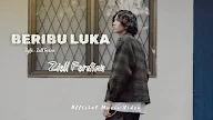 Lirik Beribu Luka - Ziell Ferdian