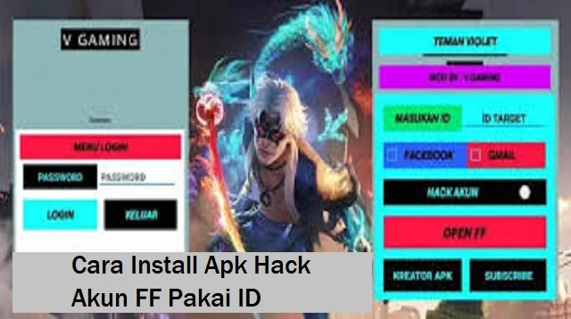 Apk Hack Akun FF Pakai ID