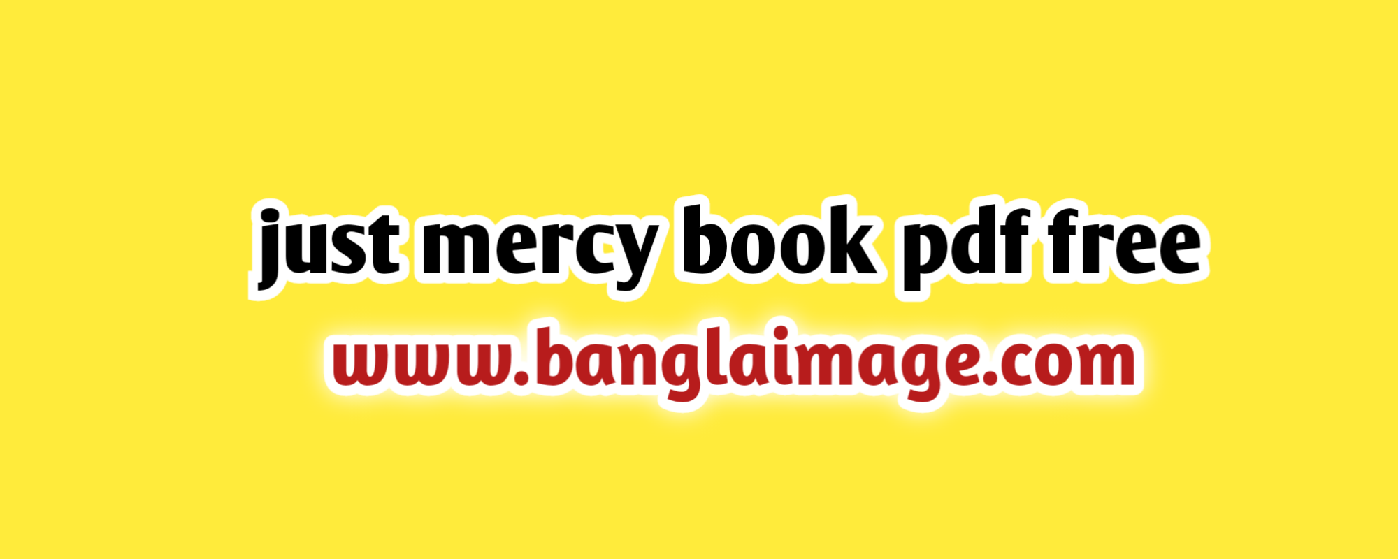 just mercy book pdf free, just mercy summary, just mercy pdf, just mercy full book pdf free