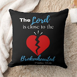 Find comfort in Psalm 34:18 - 'The Lord Is Close To The Brokenhearted.'