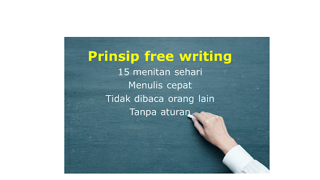 prinsip free writing