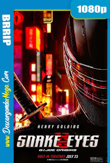 G.I. Joe: Snake Eyes (2021) HD 1080p Latino