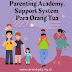 Popmama Parenting Academy 2021, Support System Para Orang Tua