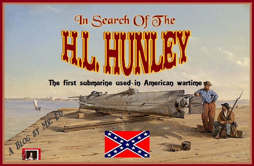 In Search Of The H.L. Hunley