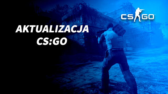 Aktualizacja CSGO 20 stycznia