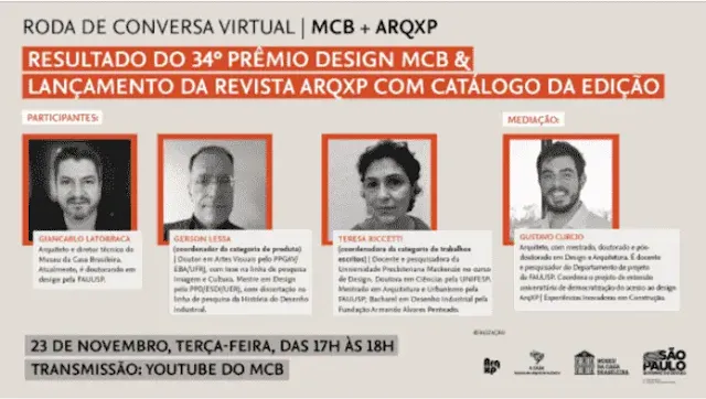 Amanhã, 23/11, o Museu da Casa Brasileira e a ArqXP se reúnem virtualmente para o lançamento da edição de novembro da revista, que encartará o catálogo da 34ª edição do Prêmio Design Museu da Casa Brasileira, apresentando os premiados deste ano.