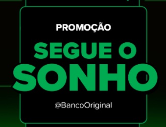 Segue o Sonho do Banco Original Promoção