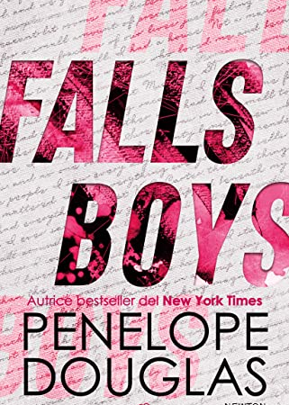 FALLS BOYS, Penelope Douglas. Recensione