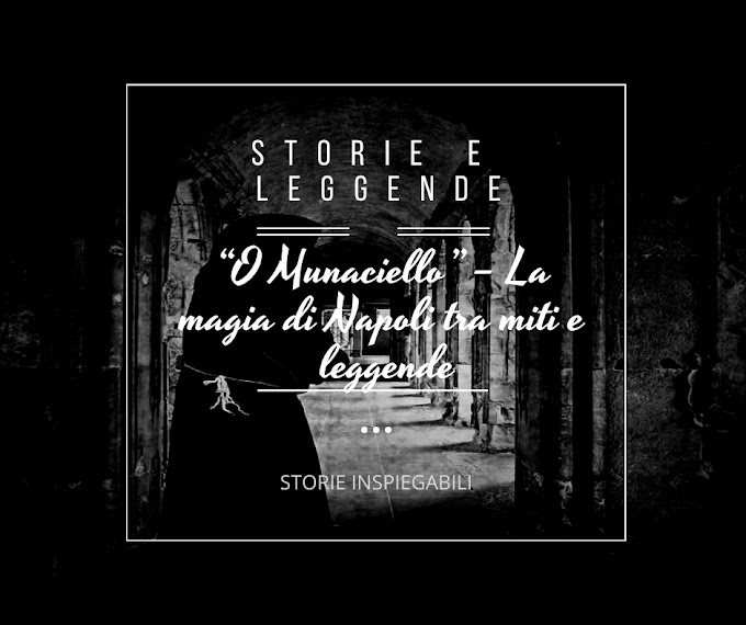“O Munaciello” – La magia di Napoli tra miti e leggende