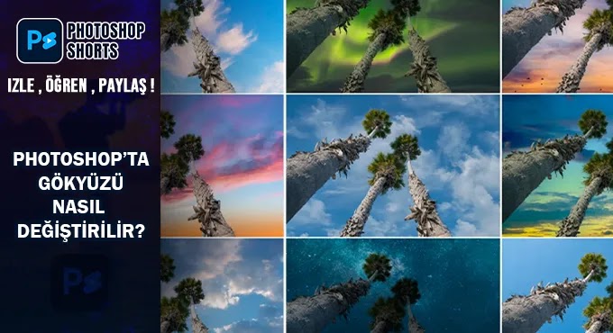 Photoshop Gökyüzü Değiştirme Nasıl Yapılır