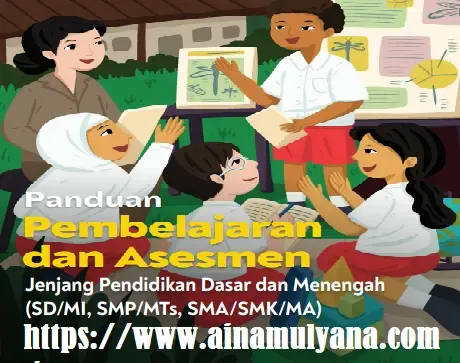 Buku Panduan Pembelajaran dan Asesmen Pada Kurikulum Merdeka SD MI SMP MTs SMA SMK MA