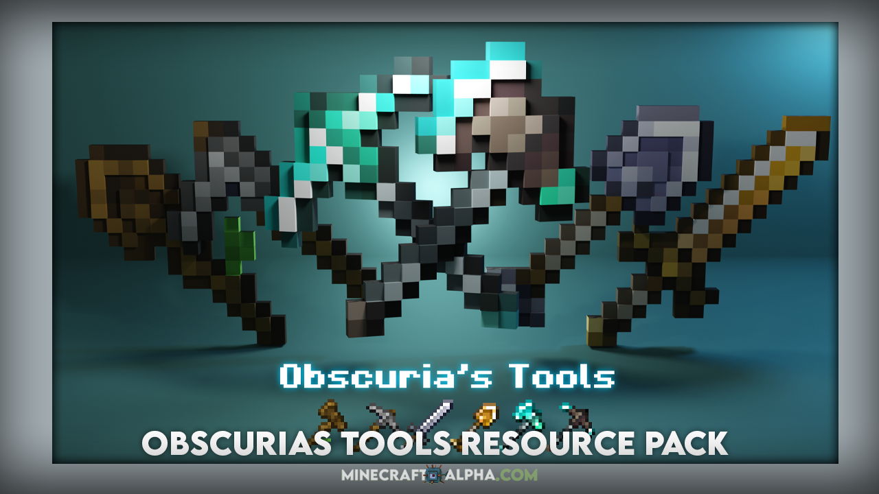 Minecraft Obscurias Tools Resource Pack 1.18.1 Minecraft Obscurias Tools Resource Pack 1.18.1
