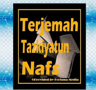 <img src=https://fazryan87.blogspot.com".jpg" alt="Tazkiyatun Nafs, Terjemahan [2]">