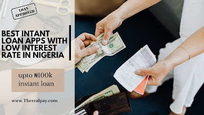 Instant loan apps with low interest in Nigeria - Best 5