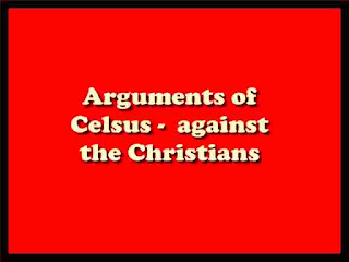 Arguments of Celsu