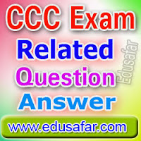 CCC Exam Related  Question and Anwer