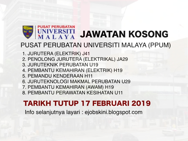 Jawatan Kosong Pusat Perubatan Universiti Malaya (PPUM 